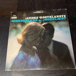 ANDRE KOSTELANETZ WONDERLAND BY MOONLIGHT VINYL LP COLUMBIA Album Record Lp